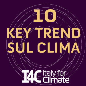 I 10 key trend sul clima in Italia: meno carbone, calano le emissioni ma la crisi climatica morde l’Italia e le rinnovabili al palo