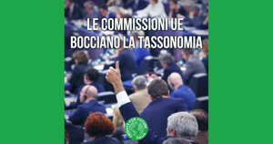 Le commissioni dell’europarlamento votano contro gas e nucleare in tassonomia