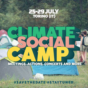 Climate Social Camp 25/29 Luglio, Torino TO, Italia