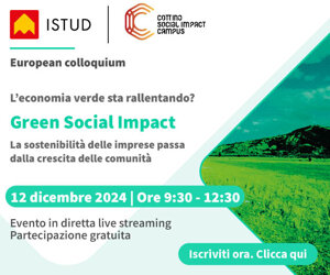 Green Social Impact, cosa succede alla transizione: se ne parla a Istud