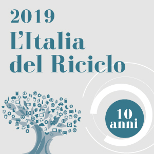 La decima edizione dell’Italia del riciclo 2019