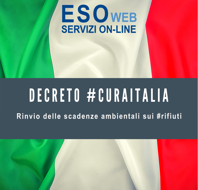 Decreto “cura Italia”. Rinvio delle scadenze ambientali sui rifiuti